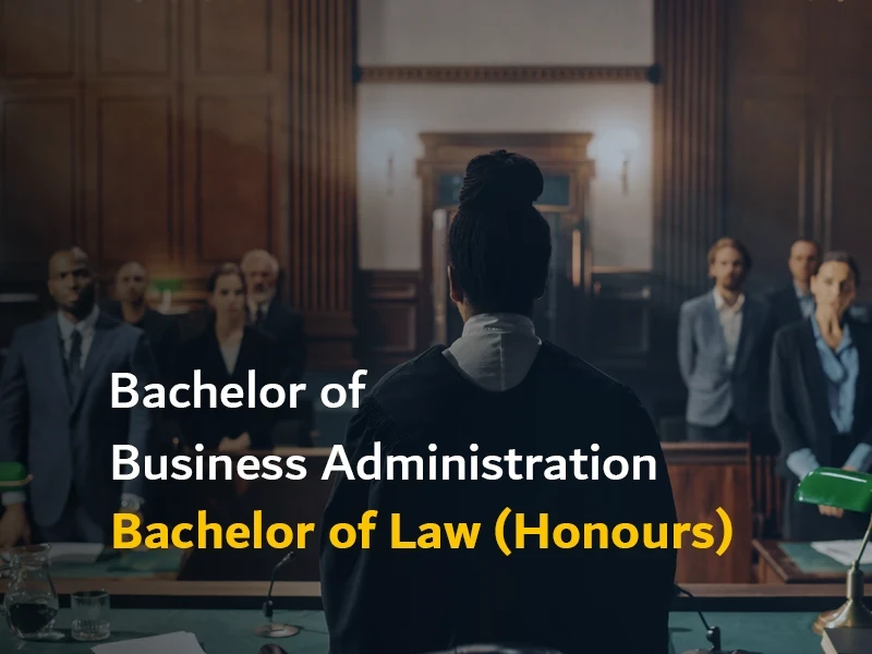 Bachelor of Business Administration Bachelor of Law (Honours) mob